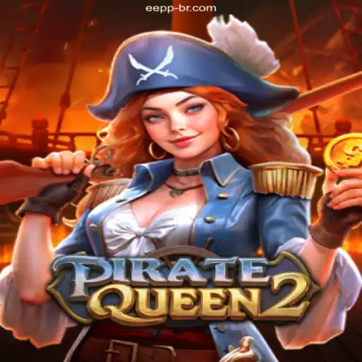 Embark on a Thrilling Adventure with PirateQueen2 at EEPP.COM Oficial 💯️
