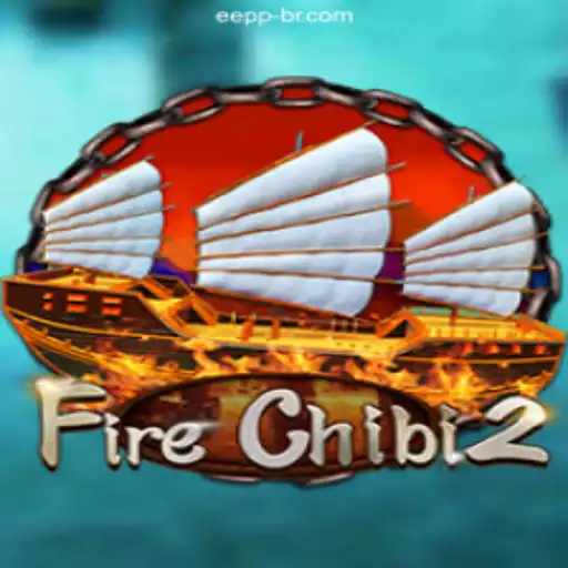 Exploring FireChibi2: The Exciting New Game and Its Connection with EEPP.COM Oficial 💯️ - O melhor cassino online do Brasil