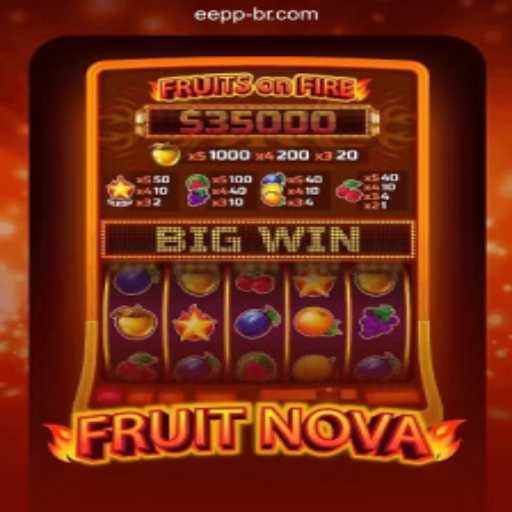 Exploring the Vibrant World of FruitNova at EEPP.COM Oficial