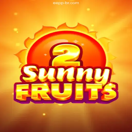 Discover SunnyFruits2: A Vibrant Slot Adventure on EEPP.COM Oficial 💯️
