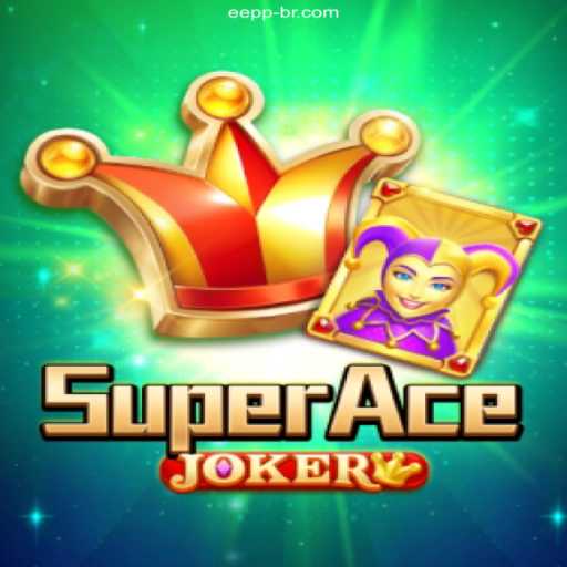 Exploring the Excitement of SuperAceJoker at EEPP.COM Oficial